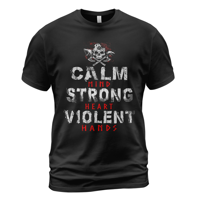 Theonederland - Viking T-shirt Calm Mind Strong Heart Violent Hands