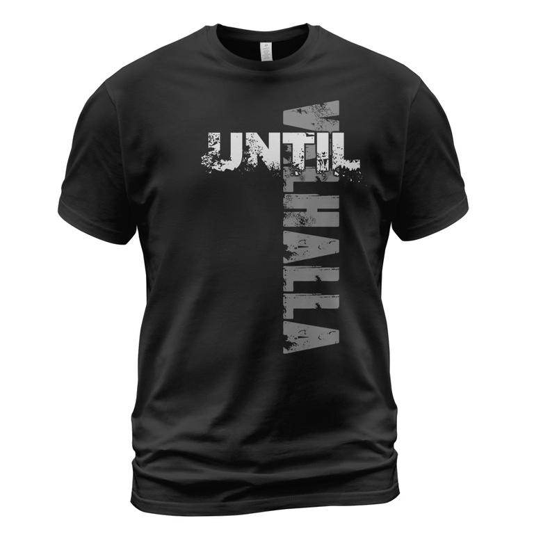 Theonederland - Viking T-shirt Until Valhalla Typography Design