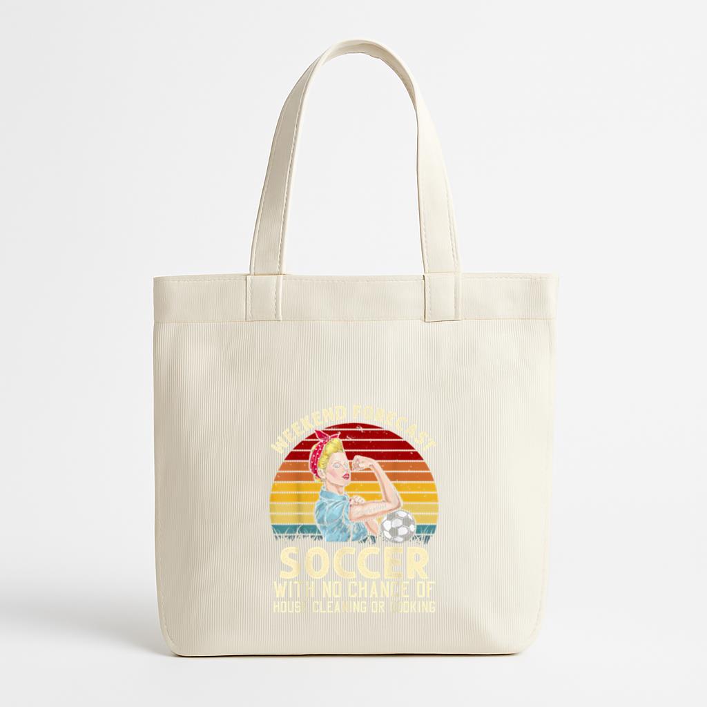 Weekend Forecast Soccer With No Chance Cleaning Mother Canvas Tote Bag